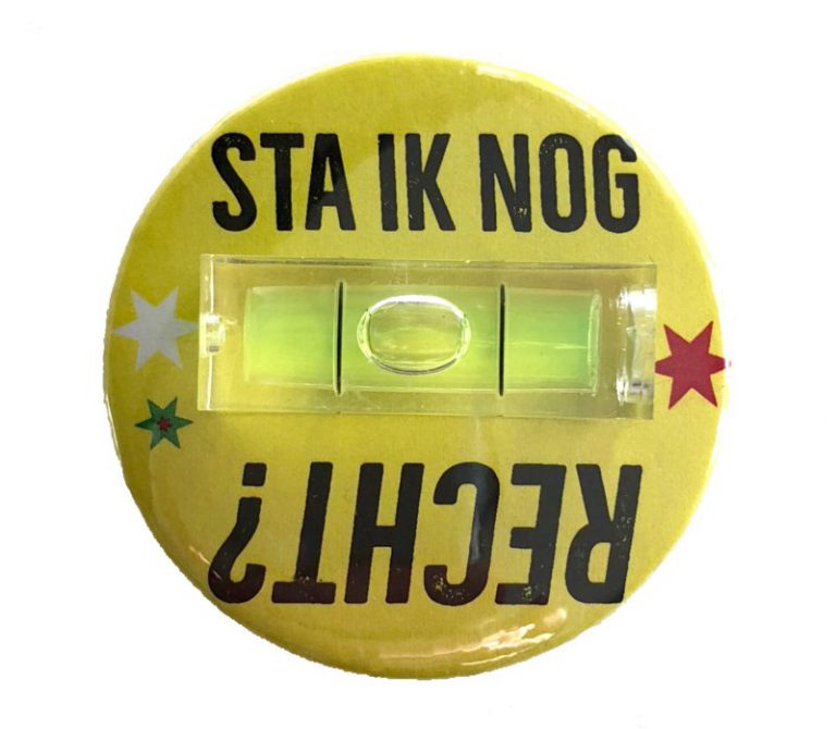 Sta ik nog recht? - Button met waterpas (4,5cm)